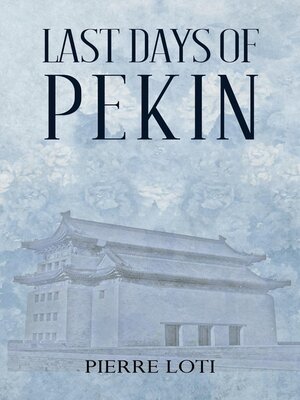 cover image of Last Days of Pekin